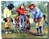 DOG GOLF 24 (#1 or #2)  (10" X 12")