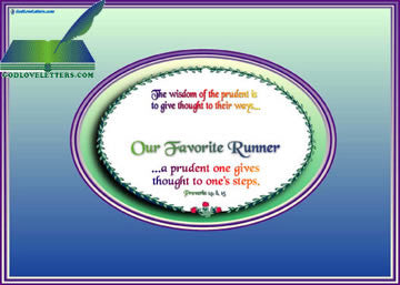 God's Loveletters Our Favorite Runner -- the Good Fight