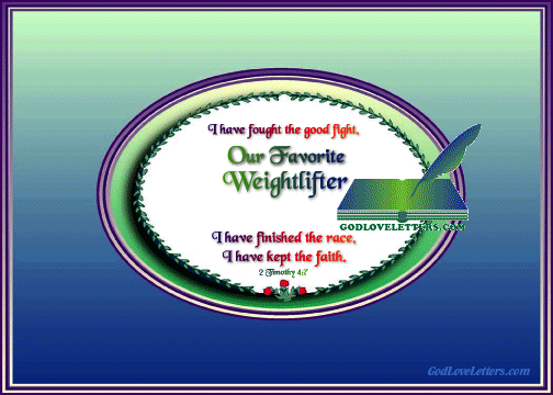 God's Loveletters Our Favorite Weightlifter