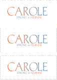 A REWARD FOR DONATIONS -- FIRST NAMES: FEMALE "C"
