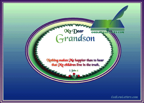 God's Loveletters Our Favorite Grandson Living in the Truth