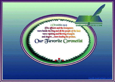 God's Loveletters Our Favorite Coronetist