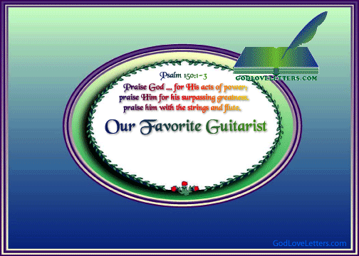A GOD LOVE LETTER:  MUSIC TEACHER