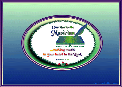 A GOD LOVE LETTER:  MUSIC TEACHER
