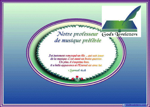 A GOD LOVE LETTER:  MUSIC TEACHER