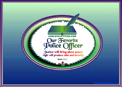 A GOD LOVE LETTER: POLICE OFFICER