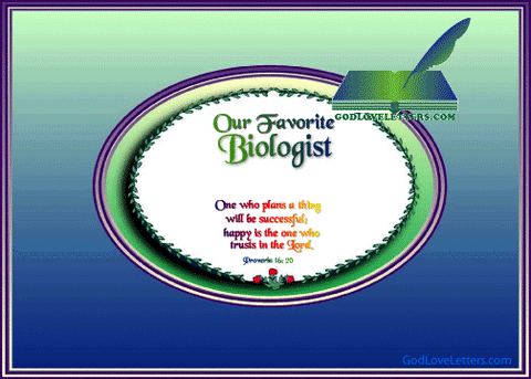 God's Loveletters Our Favorite Biologist